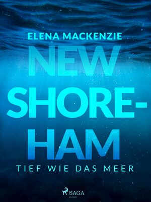 cover image of New Shoreham – Tief wie das Meer